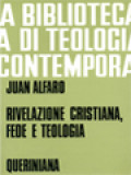 Rivelazione Cristiana, Fede E Teologia