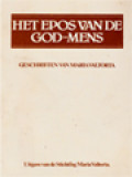 Het Epos Van De God-Mens II: Het Eerste Jaar Van Het Openbare Leven