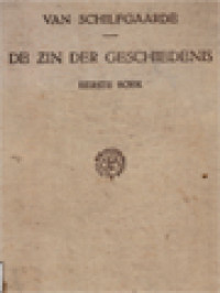 De Zin Der Geschiedenis: Een Wijsgeerige Bespreking Van Den Gang Der Mensheid I. Grondslag