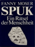 SPUK Ein Rätsel Der Menschheit