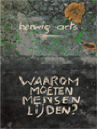 Image of Waarom Moeten Mensen Lijden?