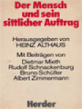 Der Mensch Und Sein Sittlicher Auftrag / Heinz Althaus (Herausgegeben)