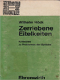 Image of Zerriebene Eitelkeiten: Kritisches Zu Problemen Der Sprache