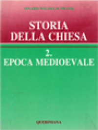 Storia Della Chiesa II: Epoca Medioevale