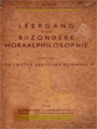 Leergang van Bijzondere Moraalphilosophie I: De Louter Zedelijke Plichten