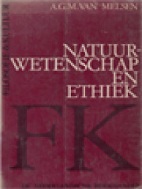 Natuurwetenschap En Ethiek: Een Bezinning Op Het Verband Tussen Natuur En Zedelijkheid
