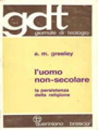 Image of L'uomo Non-Secolare: La Persistenza Della Religione