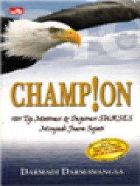 Image of Champion: 101 Tip Motivasi & Inspirasi Sukses Menjadi Juara Sejati