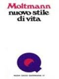 Nuovo Stile Di Vita: Piccoli Passi Verso La 'Comunità'