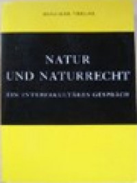 Image of Natur Und Naturrecht: Ein Interfakultäres Gespräch