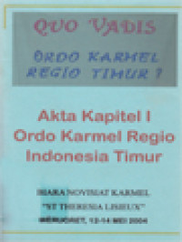 Akta Kapitel Perdana Ordo Karmel Regio Indonesia Timur