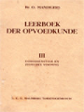 Leerboek Der Opvoedkunde III: Godsdienstige En Zedelijke Vorming