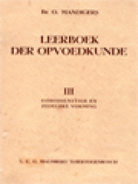 Leerboek Der Opvoedkunde III: Godsdienstige En Zedelijke Vorming