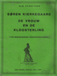 Søren Kierkegaard: De Vrouv En De Kloosterling [Een Mariologische Terreinverkenning]