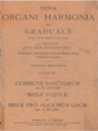 Image of Nova Organi Harmonia Ad Graduale IV: Commune Sanctorum, Missae Votivae, Missae Pro Aliquibus Locis