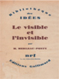 Bibliothèque Des Idées: Le Visible Et L'invisible