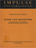 Ethik Und Metaethik: Darstellung Und Kritik Mataethischer Argumente