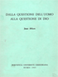 Dalla Questione Dell'uomo Alla Questione Di Dio