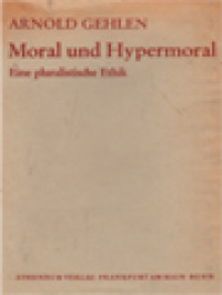 Moral Und Hypermoral: Eine Pluralistische Ethik