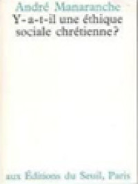 Image of Y a-t-il Une éthique Sociale Chrétienne?