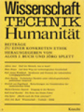 Wissenschaft Technik Humanität: Beiträge Zu Einer Konkreten Ethik / Alois J. Buch, Jörg Splett (Herausgegeben)