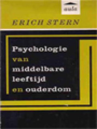 Psychologie Van Middelbare Leeftijd En Ouderdom