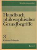 Handbuch Philosophischer Grundbegriffe III:  Gesetz-Materie