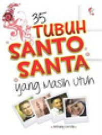 35 Tubuh Santo Santa Yang Masih Utuh