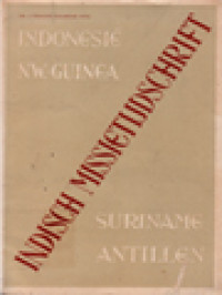 Indisch Missietijdschrift 4-1954 - Indonesië, Nw.-Guinea, Suriname, Antillen