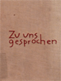 Zu Uns Gesprochen: Stimmen Der Meister Von Cicero Bis Martin Buber