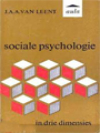 Sociale Psychologie: In Drie Dimensies