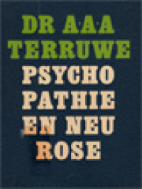 Psychopathie En Neurose: Ten Gerieve Van Zielzorgers