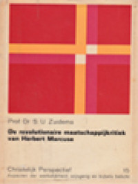 Image of De Revolutionaire Maatschappijkritiek Van Herbert Marcuse