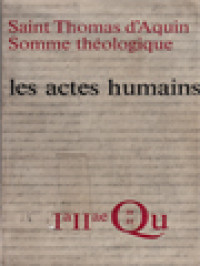 Image of Les Actes Humains II: 1a-2ae, Questions 18-21