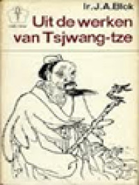 Uit De Werken Van Tsjwang-Tze