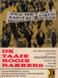 De Taaie Rooie Rakkers: Een Documentaire Over Het Socialisme Tussen De Wereldoorlogen