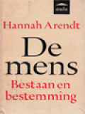 De Mens: Bestaan En Bestemming