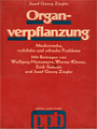 Image of Organverpflanzung: Medizinische, Rechtliche Und Ethische Probleme