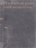 Het Kerkelijk Recht Voor Religieuzen