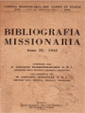 Bibliografia Missionaria Anno IX: 1942