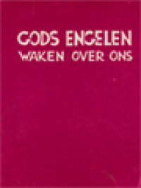 Gods Engelen Waken Over Ons