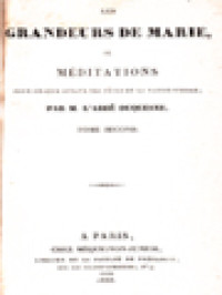 Image of Les Grandeurs De Marie, Ou Méditations Pour Chaque Octave Des Fêtes De La Sainte Vierge II