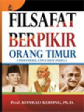 Filsafat Berpikir Orang Timur [Indonesia, Cina Dan India]