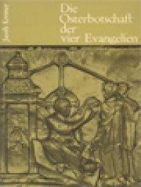 Image of Die Osterbotschaft Der Vier Evangelien