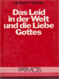 Das Leid In Der Welt Und Die Liebe Gottes