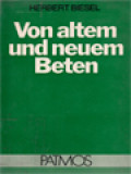 Von Altem Und Neuem Beten