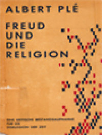 Image of Freud Und Die Religion: Eine Kritische Bestandsaufnahme Für Die Diskussion Der Zeit