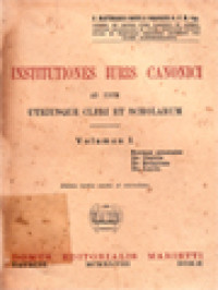 Image of Institutiones Iuris Canonici Ad Usum Utriusque Cleri Et Scholarum I: Normae Generales, De Clericis, De Religiosis, De Laicis