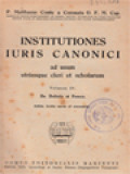 Institutiones Iuris Canonici Ad Usum Utriusque Cleri Et Scholarum IV: De Delictis Et Poenis