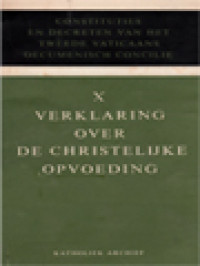 Image of Verklaring Over De Christelijke Opvoeding (X)
